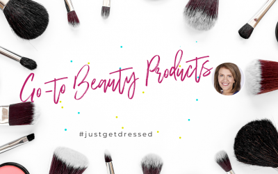 My Top 10 Go-To Beauty Products